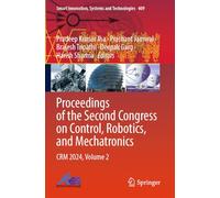 Proceedings of the Second Congress on Control, Robotics, and Mechatronics: CRM 2024, Volume 2