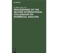 Proceedings of the Second International Colloquium on Numerical Analysis - De Gruyter - De Gruyter - Livre en Anglais De GruyterDe Gruyter (Auteur)