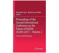Proceedings Of The Second International Conference On The Future Of Asean (Icofa) 2017 - Volume 2