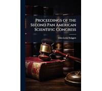Proceedings of the Second Pan American Scientific Congress