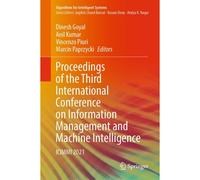 Proceedings Of The Third International Conference On Information Management And Machine Intelligence