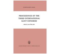 Proceedings Of The Third International Kant Congress
