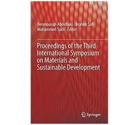 Proceedings Of The Third International Symposium On Materials And Sustainable Development