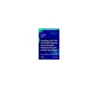 Proceedings Of The Third Un/Esa/Nasa Workshop On The International Heliophysical Year 2007 And Basic Space Science