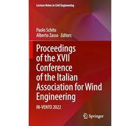 Proceedings of the XVII Conference of the Italian Association for Wind Engineering: IN-VENTO 2022