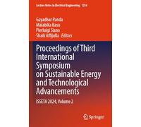 Proceedings of Third International Symposium on Sustainable Energy and Technological Advancements: ISSETA 2024, Volume 2