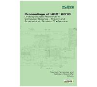 Proceedings Of Urc* 2010. Undergraduate Research In Computer Science - Theory And Applications. Student Conference