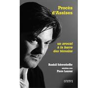 Procès d'assises Un avocat à la barre des témoins - Pierre Laurent - Du Sekoya Eds - broché - Essai