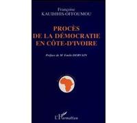 Procès De La Démocratie En Côte D'ivoire