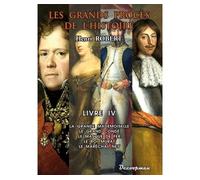 Les Grands Procès De L'histoire - Volume 4, La Grande Mademoiselle, Le Grand Condé, Le Masque De Fer, Le Roi Murat, Le Maréchal Ney