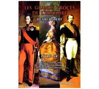Procès de l'Histoire La Révolution de 1848 - L'Impératrice Eugénie - L'affaire des décorations. - Henri Robert - Decoopman Eds - broché - Etude