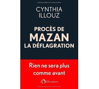 Procès de Mazan : la déflagration: Plus rien ne sera comme avant
