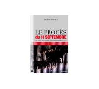 Procès du 11 septembre ou le 1 - Victor Thorn - Demi-Lune - cartonné - Essai