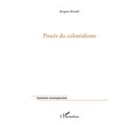 Procès Du Colonialisme