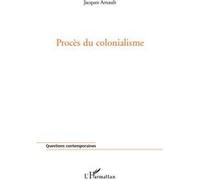 Procès Du Colonialisme