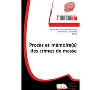 Procès et mémoire(s) des crimes de masse Collectif (Auteur)