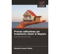 Proces odbudowy po trzęsieniu ziemi w Nepalu: Analiza porównawcza z Haiti
