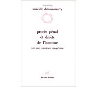 Procès pénal et droits de l'homme
