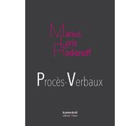 Procès-verbaux - Marius Loris Rodionoff - Presses Du Reel - broché - Poésie