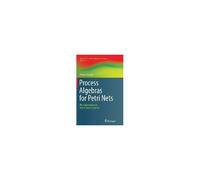 Process Algebras For Petri Nets