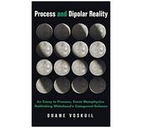 Process And Dipolar Reality