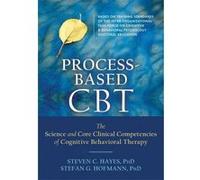 Process-Based CBT - [Version Originale] Stefan G Hofmann, Steven C Hayes (Auteur)