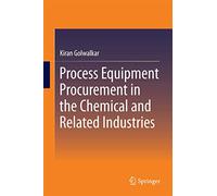 Process Equipment Procurement in the Chemical and Related Industries
