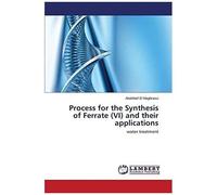 Process For The Synthesis Of Ferrate (Vi) And Their Applications