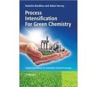 Process Intensification Technologies for Green Chemistry by Boodhoo Hardcover Book Boodhoo (Auteur)