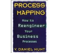Process Mapping by V. Daniel Hunt Hardcover Book Hunt, V. Daniel, Hunt, Daniel V. (Auteur)