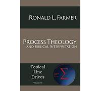Process Theology And Biblical Interpretation