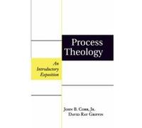 Process Theology John B. Cobb (Auteur)