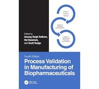 Process Validation in Manufacturing of Biopharmaceuticals