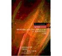 Processed Lives: Gender and Technology in Everyday Life