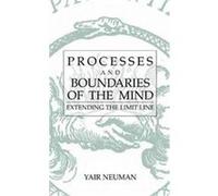 Processes and Boundaries of the Mind, Contemporary Systems Thinking Yair Neuman (Auteur)
