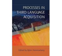 Processes in Third Language Acquisition