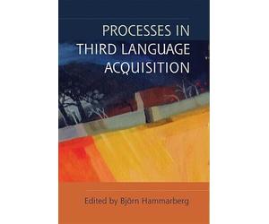 Processes in Third Language Acquisition