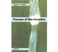 Processes of Fiber Formation by Zbigniew K. Walczak Zbigniew K. Walczak (Auteur)
