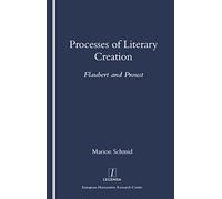 Processes of Literary Creation