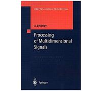 Processing Of Multidimensional Signals