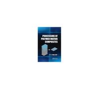 Processing Of Polymer Matrix Composites