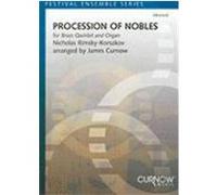 Procession of Nobles for Brass Quintet and Organ