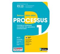 Processus 1 - Contrôle et traitement comptable des opérations commerciales - BTS CG 1re et 2e années - Coll. Les Processus CG