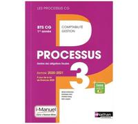 Processus 3 Gestion Des Obligations Fiscales Bts Cg 1re Année Les Processus Cg - Livre De L'élève + Licence En Ligne