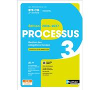 Processus 3 - Gestion des obligations fiscales - BTS CG 2e année - Coll. Les Processus CG Edition 2026 - Gérard Antitomaso - Nathan Technique - broché - Scolaire / Universitaire