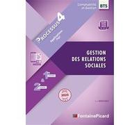 Gestion Des Relations Sociales Bts Comptabilité Et Gestion 1re & 2e Années - Processus 4