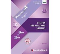 Gestion Des Relations Sociales Bts Comptabilité Et Gestion 1re & 2e Années - Processus 4