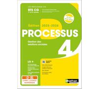 Processus 4 - Gestion des relations sociales - BTS CG 1re/2e années - Les Processus CG - Nathan