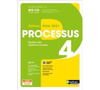 Processus 4 - Gestion des relations sociales - BTS CG 1re et 2e années - Coll. Les Processus CG Edition 2026 - Christine Darlay - Nathan Technique - Livre CD-ROM - Scolaire / Universitaire CD