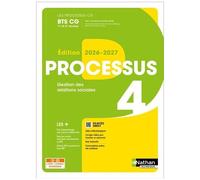 Processus 4 - Gestion des relations sociales - BTS CG 1re et 2e années - Coll. Les Processus CG